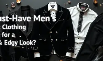What Are 5 Must-Have Men's Gothic Clothing Pieces for a Dark & Edgy Look?