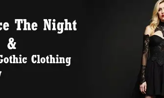 Embracing the Night: A Beginner's Guide to Rocking Gothic Clothing Fearlessly